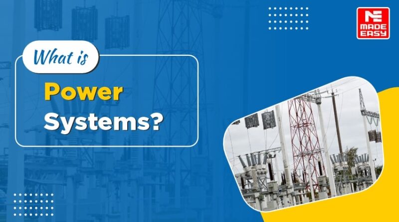 What is Power Systems?