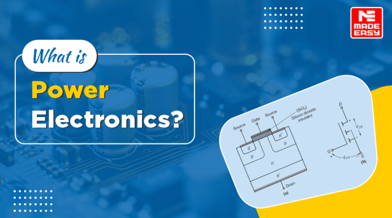 What is Power Electronics?