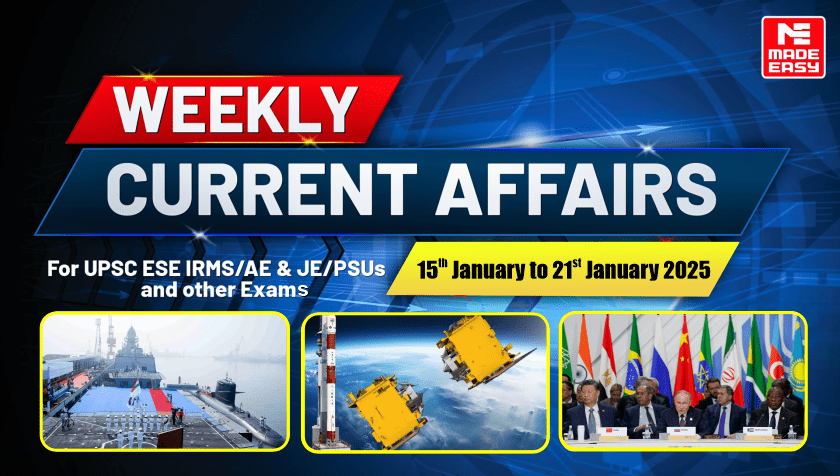 GS Score Weekly Current Affairs 15th to 21st JAN 2025