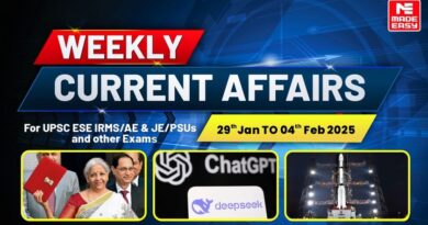 Last Week Current Affairs: 29th JAN to 4th FEB 2025